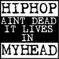 Hip Hop ain't dead