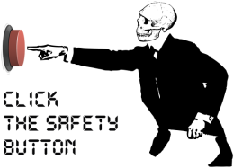 Click the Safety Button