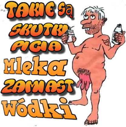 Skutki picia mleka zamiast wodki