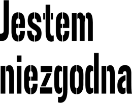 jestem - niezgodna