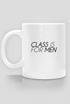 CLASS IS FOR MEN, SWAG IS FOR BOY - X-SHOP
