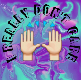 I really dont care bluza