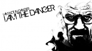 I'm the danger