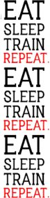 Eat Sleep