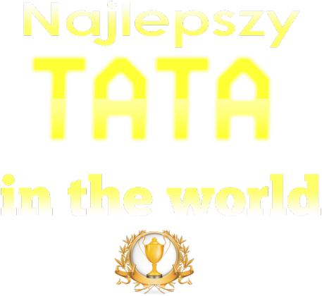 Najlepszy tata na świecie