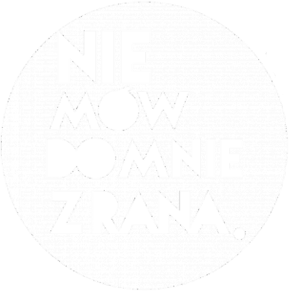 Nie mów do mnie z rana