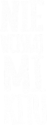 Nie wciskaj mi kitu