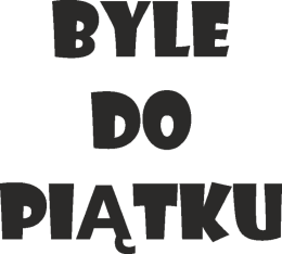 Koszulka dziecięca - Byle Do Piątku - NWK