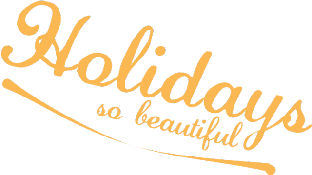 Holidays, so beautiful v2