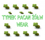 #TYMEK #PACAN #ŻÓŁW #WEAR