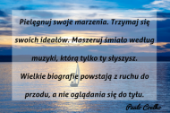 Paulo Coelho - Pielęgnuj swoje marzenia...