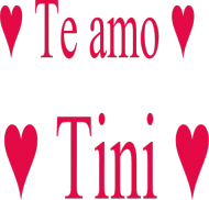 Te amo Tini ♥