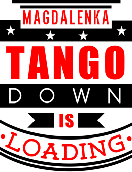 Magdalenka tango down is loading 1