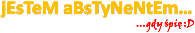 Koszulka "Jestem abstynentem"