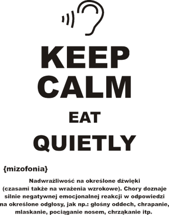 KEEP CALM EAT QUIETLY