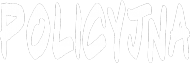 POLICYJNA