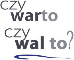 kubek (różne kolory rączki i środka): CZY WARTO CZY WAL TO