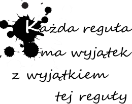 koszulka męska (różne kolory): KAŻDA REGUŁA MA WYJĄTEK