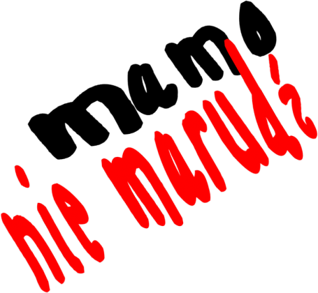 mamo przestań