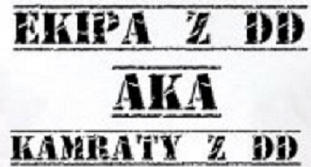 EKIPA Z DD aka KAMRATY Z DD "T-shirt"