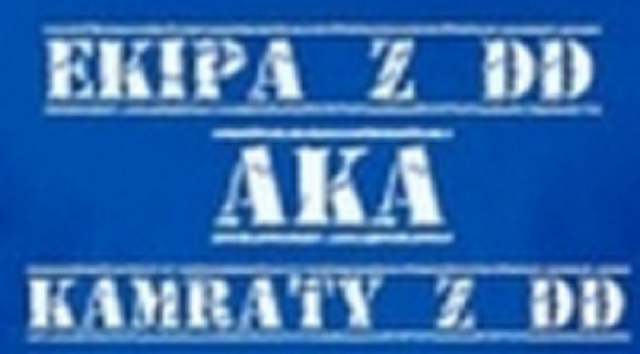 EKIPA Z DD aka KAMRATY Z DD "T-shirt"
