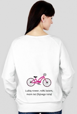 Lubię rower, rolki latem, mam też fajnego tatę! - samedziury