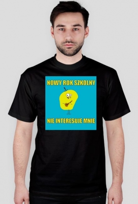 NOWY ROK SZKOLNY NIE INTERESUJE MINE - Zbizussklep