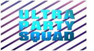 Ultra Party Squad