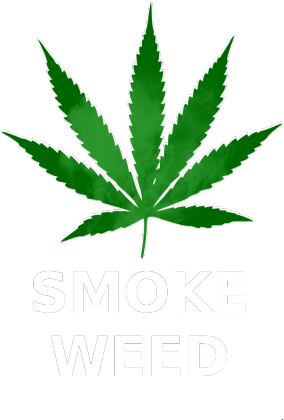 SMOKE WEED