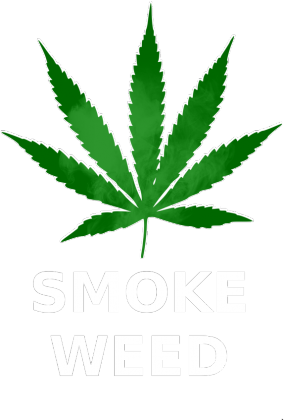 SMOKE WEED