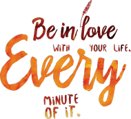 Be in love...