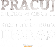 ...niech efekty robią hałas.