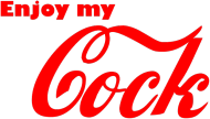 Enjoy my Cock