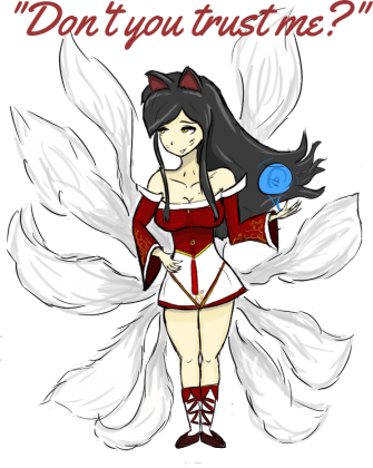 Ahri "Nie ufasz mi?"