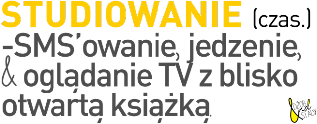 "Studiowanie" - CIEMNY NAPIS - Facet