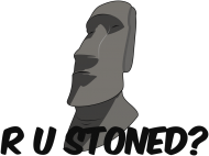 Are you stoned ?