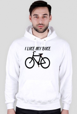 I LIKE MY BIKE - bluza - Sklep z rowerowymi gadżetami !
