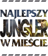 NAJLEPSZY JUNGLER W MIEŚCIE 3