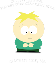 Butters - that's my face sir! woman black