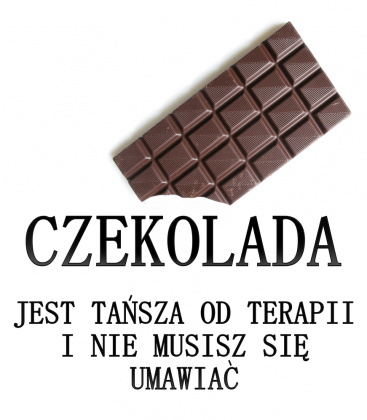 Czekolada - tańsza od terapii
