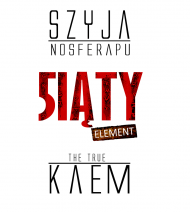 SZYJA NOSFERAPU & KaeM - 5IĄTY ELEMENT