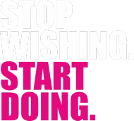 T-shirt damski "Stop wishing", różne kolory