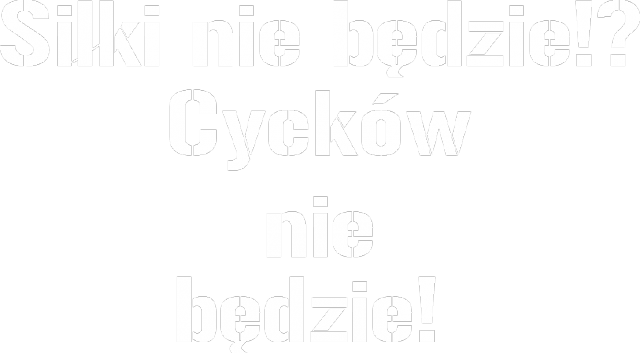 Siłki nie będzie!?