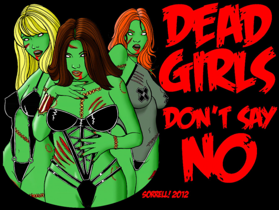 Dead Girls Don't Say No