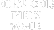 KOCHAM WAKACJE