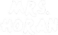 MRS. HORAN