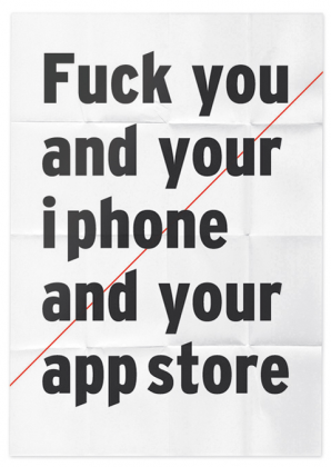 Fuck you and your iphone