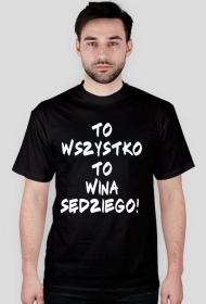 Koszulka "To wszystko to wina sędziego"