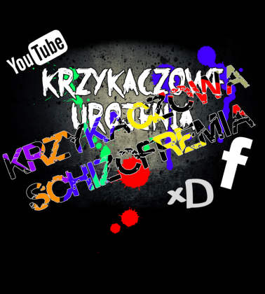 KRZYKACZOWA SCHIZOFREMIA