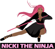 Nicki The Ninja
